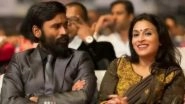 Dhanush Calls Love ‘Overrated’ Post-Divorce From Rajinikanth's Daughter Aishwarya at ‘Tere Ishk Mein’ Trailer Launch (Watch Video) Dhanush Calls Love ‘Overrated’ Post-Divorce From Rajinikanth's Daughter Aishwarya at ‘Tere Ishk Mein’ Trailer Launch (Watch Video)