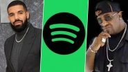 Are 37 Billion of Drake's Streams on Spotify Fake? Rapper RBX, Snoop Dogg's Cousin, Accuses Music Streaming App of Fraudulent Practices, Files Lawsuit