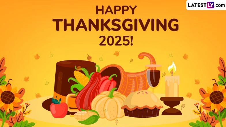 Happy Thanksgiving 2025 Greetings, Messages, Wallpapers: Celebrate Turkey Day With These Wishes, Images and WhatsApp Stickers