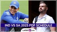 India vs South Africa 2025 Full Schedule, Free PDF Download Online: Get IND vs SA Test, ODI and T20I Series Fixtures, Time Table and Match Timings in IST India vs South Africa 2025 Full Schedule, Free PDF Download Online: Get IND vs SA Test, ODI and T20I Series Fixtures, Time Table and Match Timings in IST