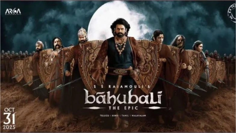 &lsquo;Baahubali: The Epic&rsquo; Box Office: Re-Release of SS Rajamouli&rsquo;s Magnum Opus Scores Big in Opening Weekend; Check Out How Much OG &lsquo;Baahubali&rsquo; Movies Earned in Theatres