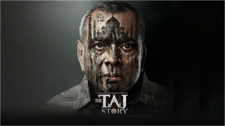 ‘The Taj Story’ Box Office Verdict – Hit or Flop: Did Paresh Rawal’s Controversial Film Have a Good First Weekend? Find Out!