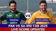 PAK Win By 4 Wickets | Pakistan vs South Africa Highlights of 3rd T20I 2025: Babar Azam's Half-Century Powers Stuttering Pakistan to Victory