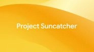 Project Suncatcher: Google's TPUs Headed to Space As Company Explores Ways To Build Scalable ML Computer Systems; Sundar Pichai Thanks Elon Musk’s SpaceX for Launch Project Suncatcher: Google's TPUs Headed to Space As Company Explores Ways To Build Scalable ML Computer Systems; Sundar Pichai Thanks Elon Musk’s SpaceX for Launch