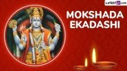 Mokshada Ekadashi 2025: Date, Shubh Muhurat, Parana Timing, Vrat Katha, Puja Vidhi and Significance Explained