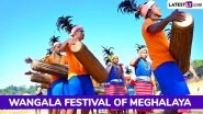 Wangala Festival 2025: What and When Is 100 Drums Festival of Meghalaya? Know Date, History, Rituals and Significance of the Harvest Festival Held in Honour of &lsquo;Saljong&rsquo;