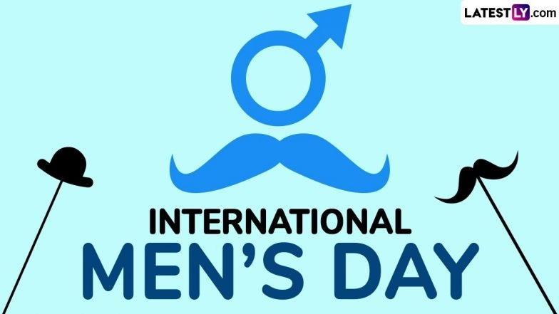 International Men’s Day 2025: Date, History and Significance of the Day Raising Awareness About the Issues and Challenges Men Face