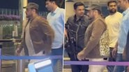 Da-Bangg The Tour Reloaded 2025: Salman Khan Arrives in Qatar Looking Stylish in Cream Pants and Tan Jacket (Watch Videos)