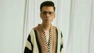 &lsquo;Are We Just a Click Bait Headline?&rsquo;: Karan Johar Questions Today&rsquo;s Celebrity Culture, Urges Focus on Bringing More Stories to the Silver Screen (View Post)