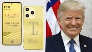 Trump T1 Phone Launch Delayed Again; Donald Trump&rsquo;s USD 499 Gold-Coloured Smartphone Postponed Amid US Government Shutdown and Production Challenges