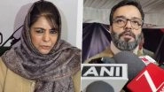 &lsquo;Under House Arrest&rsquo;, Say Mehbooba Mufti, NC MP Aga Syed Ruhullah Mehdi Ahead of Protest Over Reservation Policy In Jammu and Kashmir (Watch Video)