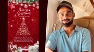 'Merry Christmas and Happy New Year', Virat Kohli Extends Season's Greetings On Occasion of Christmas 2025
