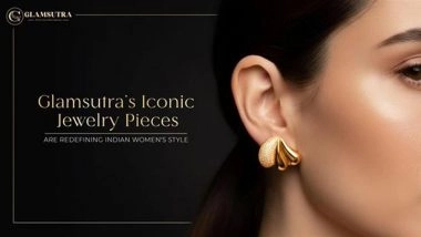 Glamsutra’s Iconic Jewelry Pieces Are Redefining Indian Women’s Style