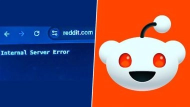 Reddit Down: Thousands of Users Face ‘Internal Server Error' Across US, India and Other Regions; Netizens React With Funny GIFs and Images