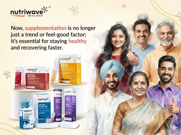 Business News | Why India Needs Proactive Self-Care Now More Than Ever: Nutriwave Explains