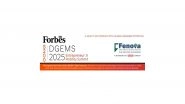 Business News | Fenova UPVC Door & Window Systems Recognized by Forbes India DGEMS as a SELECT 200 Company with Global Business Potential