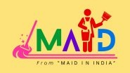 Business News | Maid In India Set to Redefine Domestic Help in India With Instant, Verified Househelp Services