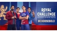 Business News | Royal Challenge Packaged Drinking Water Reinforces Its 'Choose Bold' Philosophy with New Campaign 'Main Nahi Toh Kaun Be'