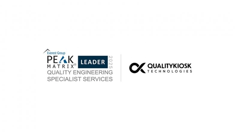 Business News | QualityKiosk Named a Leader in Everest Group's Quality Engineering (QE) Specialist Services PEAK Matrix® Assessment 2025