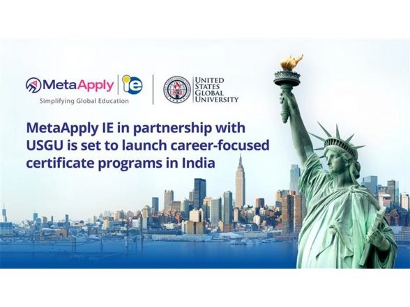 Business News | MetaApply IE and United States Global University Announce an Exclusive Partnership to Deliver Career-ready Short-term Certificate Programs in India