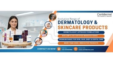 Business News | Certiderma Expands Pan-India Presence as the Most Trusted Derma PCD Franchise & Cosmeceutical Company