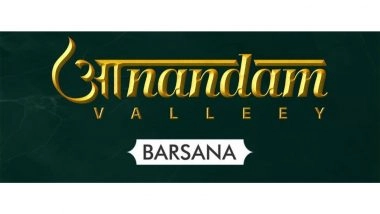 Business News | Star-Studded Bhumi Pujan: Aanandam Valleey's Foundation Ceremony Brings Spiritual Leaders, Top Ministers & Bollywood Icons Together in Barsana