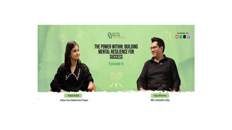 Business News | Herbalife India Launches New Podcast Episode Featuring Paralympian Palak Kohli