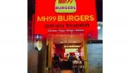 Business News | MH99 Burgers Redefines India's Fast-Food Scene with Bold Flavors, Family Roots, and a Game-Changing Franchise Model