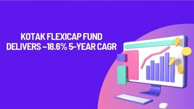 Business News | Kotak Flexicap Fund Delivers ~18.6% 5-Year CAGR, Outpacing Benchmark for Direct Growth Investors