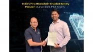 Business News | The Battery Gets a Digital Identity. India's First Blockchain-Based Battery Passport Pilot Launched by Zenfinity and Chargeup