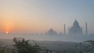 India News | Taj Mahal Visible Amid Mist, Light Fog Lingers in Several UP Cities