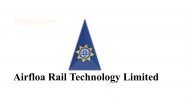Business News | Airfloa Rail Technology Bags ~INR 10 Crore Order from Integral Coach Factory