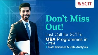 Business News | Final Opportunity to Apply for SCIT's MBA Programmes in ITBM & Data Sciences