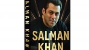 Business News | HarperCollins India to Publish an Ode to the Superstar, Salman Khan: The Sultan of Bollywood