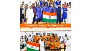 Business News | CHAMPIONS OF THE WORLD: India Sets the Roll Ball World Ablaze, Clinches Historic Glory at the 7th World Cup 2025