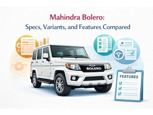 Business News | Mahindra Bolero: Specs, Variants, and Features Compared