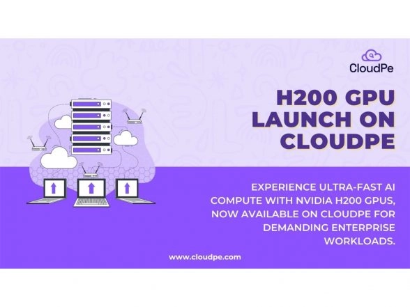 Business News | H200 GPU Launch on CloudPe Platform