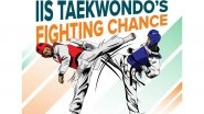 Sports News | IIS and Government of Assam to Host Taekwondo Talent Identification and Masterclass Programme with Olympic Champions