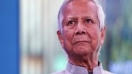World News | Yunus Reiterates Commitment to Hold Bangladesh General Elections on February 12