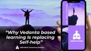 Business News | Why Vedanta-Based Learning Is Replacing Self-Help for Stressed Professionals and Entrepreneurs