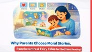 Business News | Why Parents Choose Moral Stories, Panchatantra & Fairy Tales for Bedtime Reading