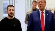 World News | Zelenskyy to Meet Trump in Florida on Sunday to Push Peace Talks