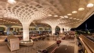 Business News | Chhatrapati Shivaji Maharaj International Airport Sets Record Growth, Digital Leadership, Best Passenger Experience in 2025
