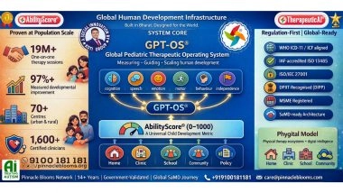 Business News | Global Healthcare Fund Offers $70 Million to Pinnacle Blooms Network to Scale - AI-Powered Child Development Operating System