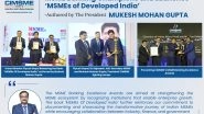 Business News | CIMSME Honours MSME Banking Champions and Launches 'MSMEs of Developed India' -Authored by The President Mukesh Mohan Gupta