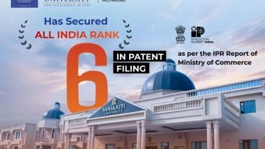 Business News | Sanskriti University Secures All India Rank 6 in Patent Filings, Reinforcing Its Leadership in Research & Innovation