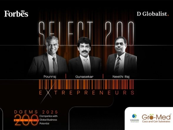 Business News | Gro Med Selected for Forbes DGEMS 2025: Powering Global Soilless Farming with Sustainable Coco Coir Substrates