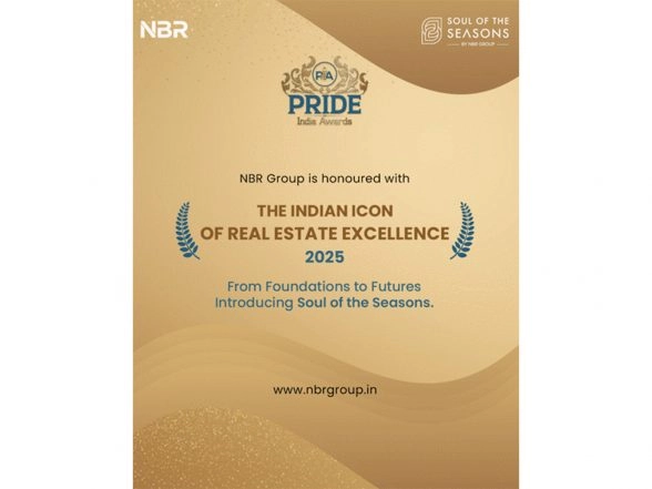 Business News | NBR Group Honoured with Indian Icon of Real Estate Excellence 2025 by Pride India Awards