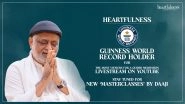Business News | Heartfulness Sets Guinness World Record as 20 Million Participate in Global Meditation on World Meditation Day