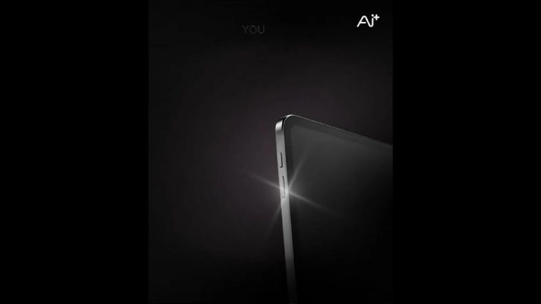 Ai+ LapTab Teased: Ai+ Smartphone Company Confirms Launching Tablet with NxtQuantum OS, Check Details Here | 📲 LatestLY